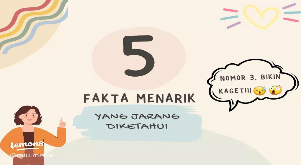 Fakta Sederhana tapi Mengejutkan
